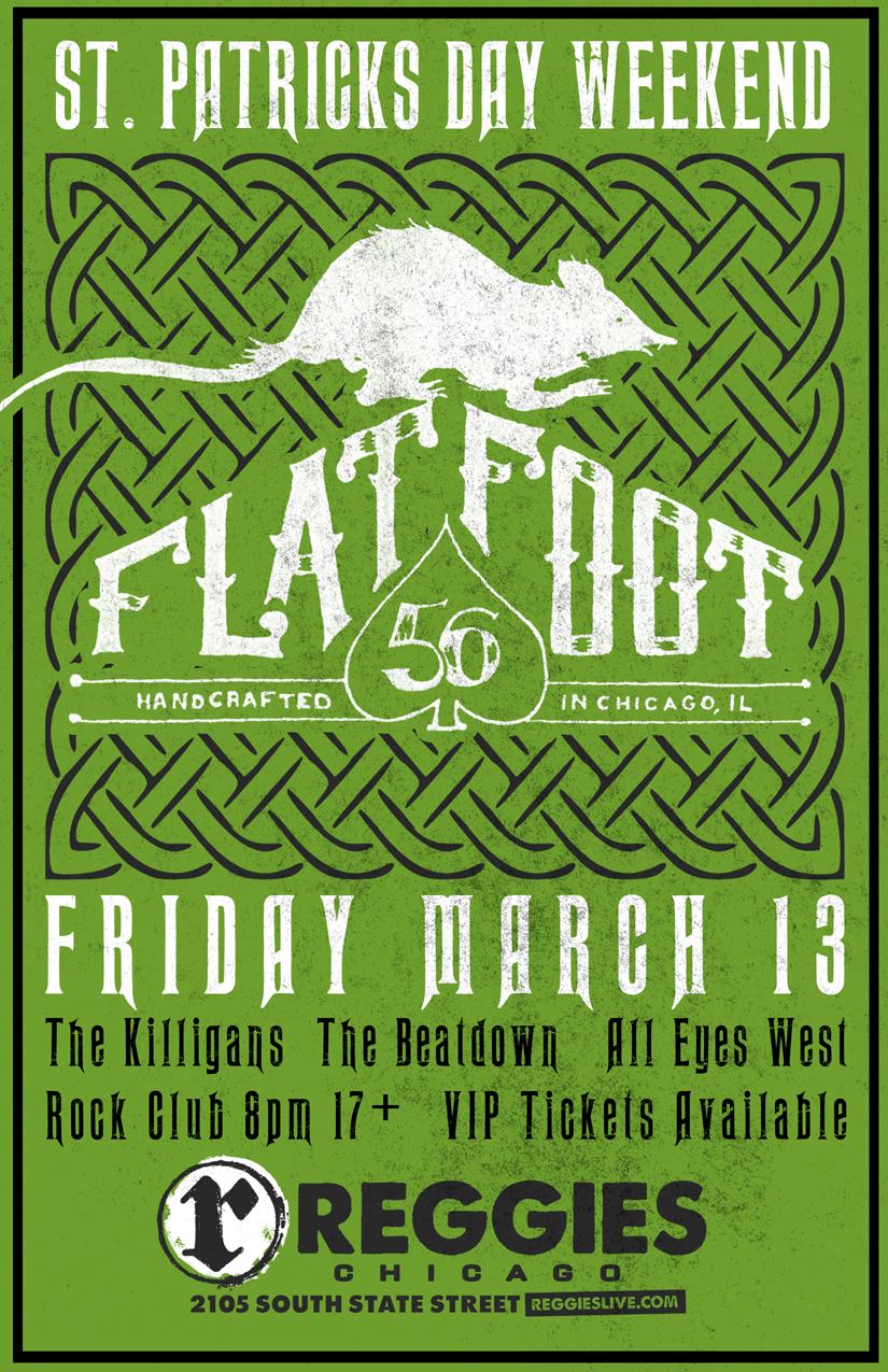 March 13 Killigans with Flatfoot 56 in Chicago